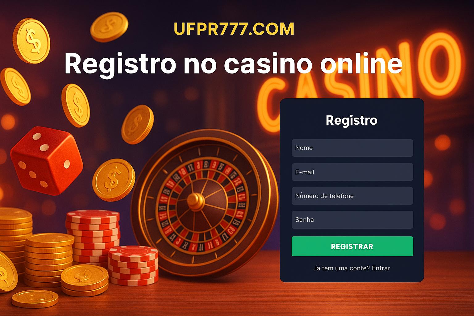 Não Perca tempo, o rRgistro na site UFPR777.COM